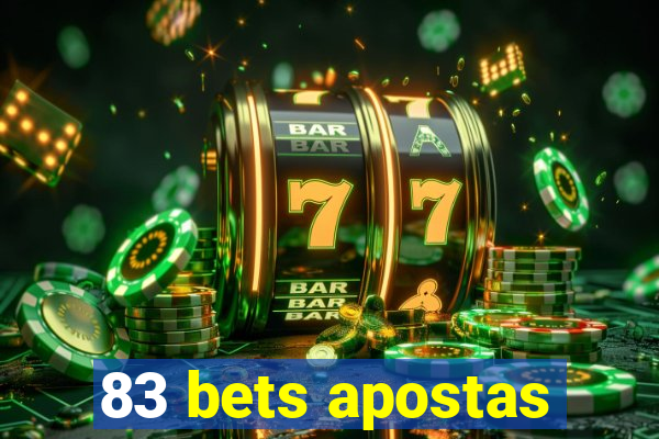 83 bets apostas